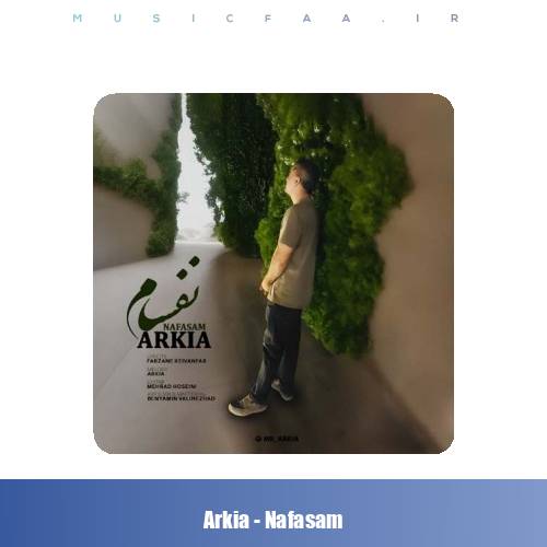 دانلود آهنگ آرکیا نفسام