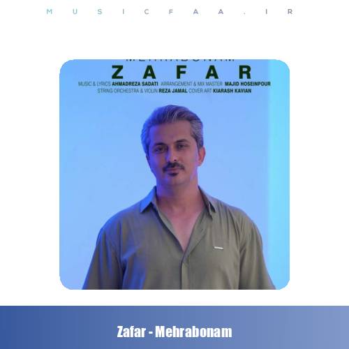 دانلود آهنگ ظفر مهربونم