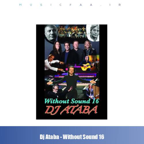 دانلود ریمیکس دیجی آتابا بیصدا ۱۶