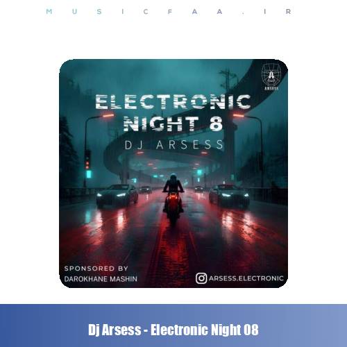 دانلود پادکست دیجی آرسس الکترونیک نایت ۸