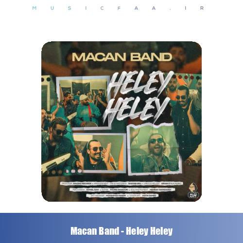 دانلود آهنگ ماکان بند هلی هلی