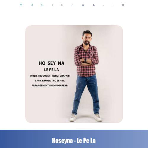 دانلود آهنگ حسینا ل پ لا