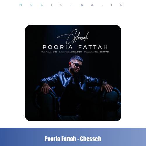 دانلود آهنگ پوریا فتاح قصه